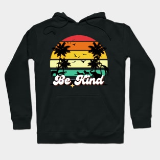 Be Kind Hoodie